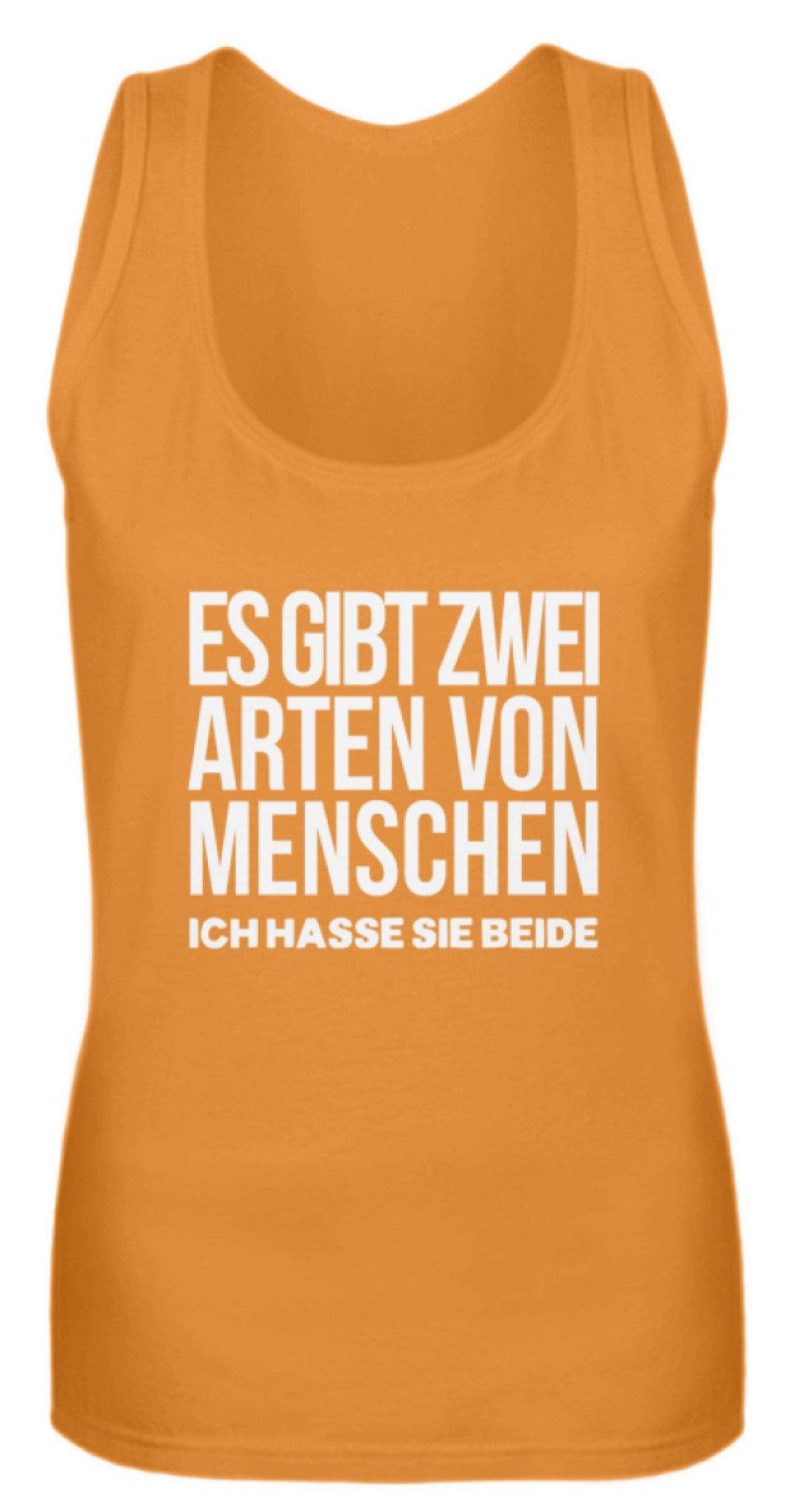 2 Arten Menschen - Words on Shirts  - Frauen Tanktop - Words on Shirts Sag es mit dem Mittelfinger Shirts Hoodies Sweatshirt Taschen Gymsack Spruch Sprüche Statement