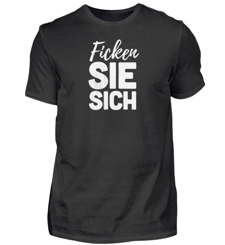 F!cken Sie sich - Words on Shirts - PR  - Herren Premiumshirt - Words on Shirts Sag es mit dem Mittelfinger Shirts Hoodies Sweatshirt Taschen Gymsack Spruch Sprüche Statement