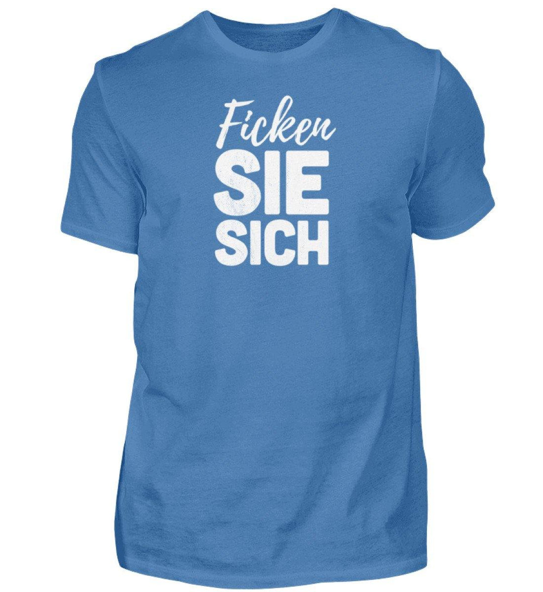 F!cken Sie sich - Words on Shirts - PR  - Herren Premiumshirt - Words on Shirts Sag es mit dem Mittelfinger Shirts Hoodies Sweatshirt Taschen Gymsack Spruch Sprüche Statement