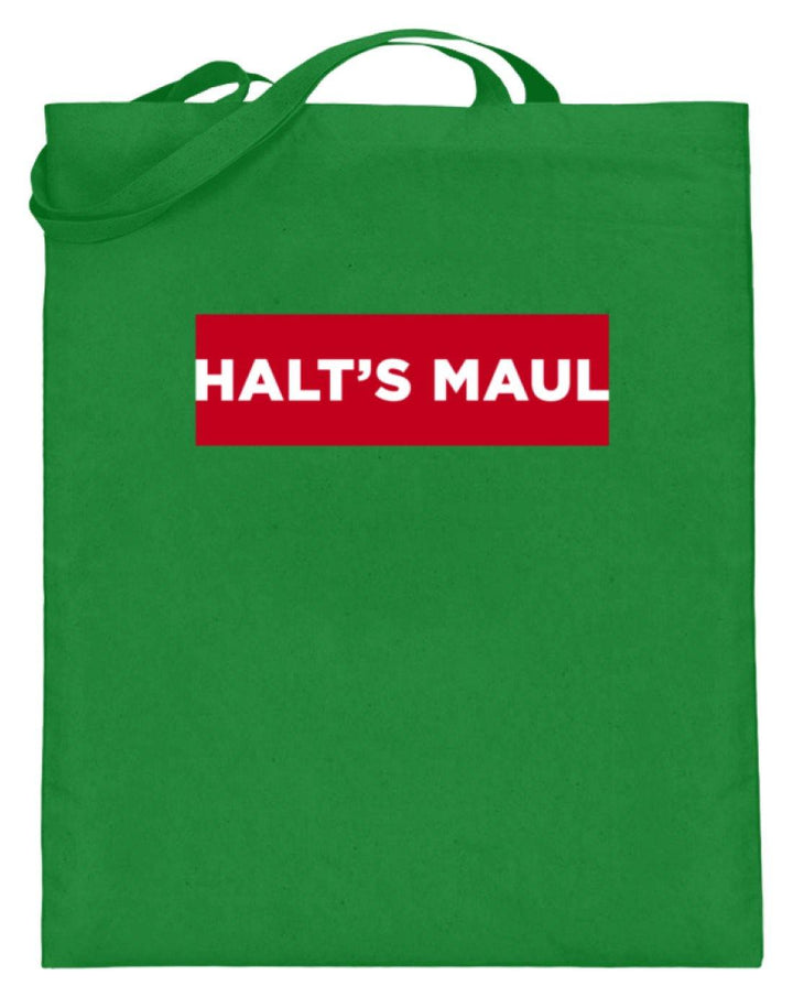 Halts Maul  - Jutebeutel (mit langen Henkeln) - Words on Shirts