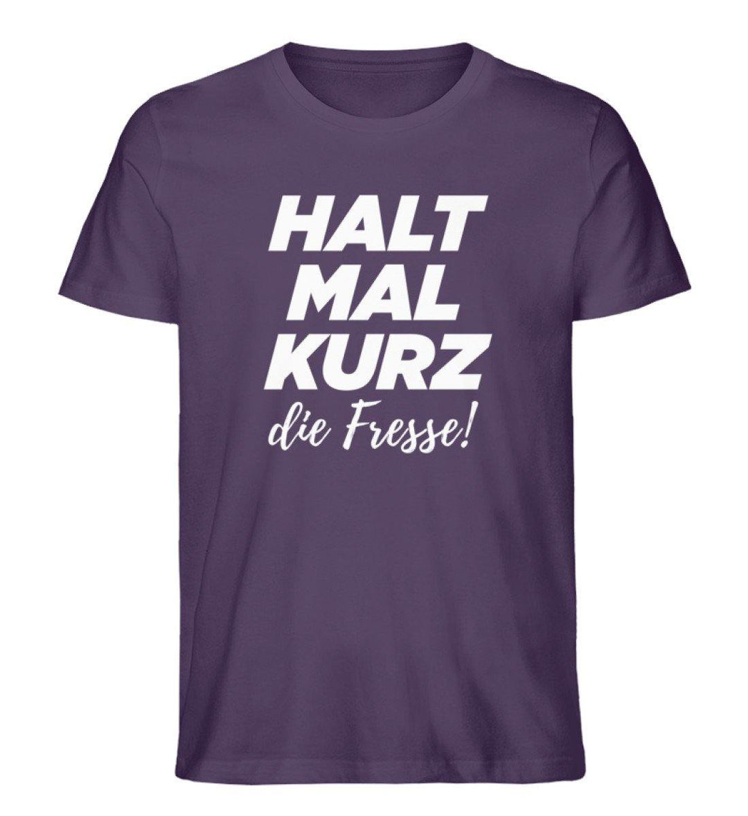 Halt mal kurz Fresse Words on Shirts PR  - Herren Premium Organic Shirt - Words on Shirts Sag es mit dem Mittelfinger Shirts Hoodies Sweatshirt Taschen Gymsack Spruch Sprüche Statement