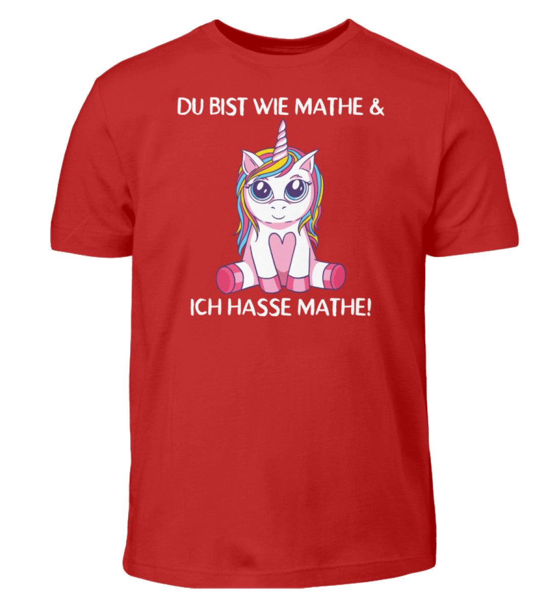 Du bist wie Mathe - Einhorn TF  - Kinder T-Shirt