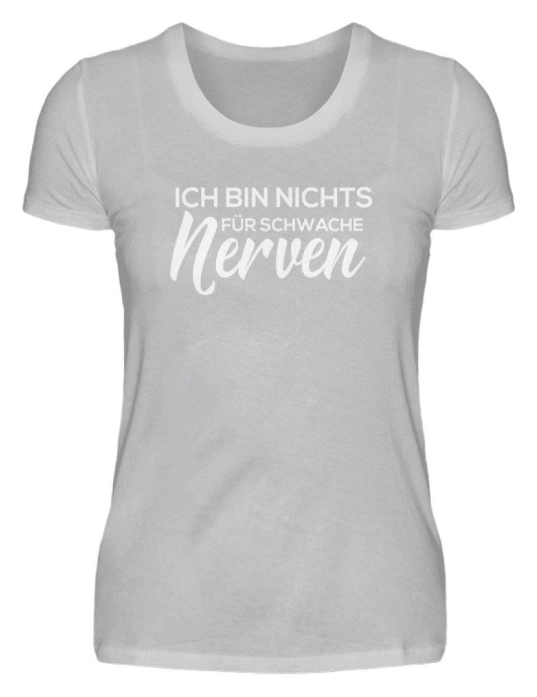 Nichts für Schwache Nerven  - Damenshirt - Words on Shirts Sag es mit dem Mittelfinger Shirts Hoodies Sweatshirt Taschen Gymsack Spruch Sprüche Statement