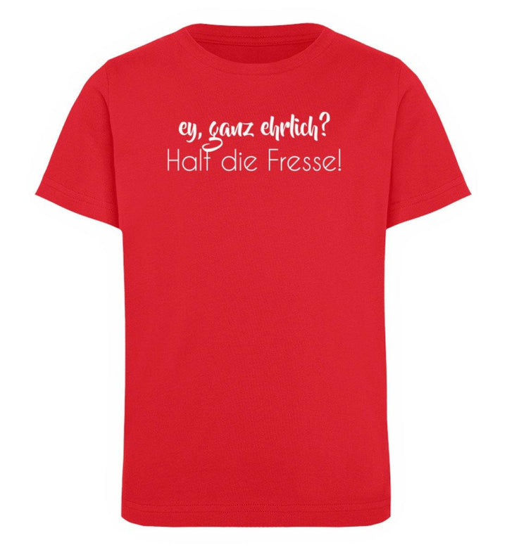 Ey, halt die Fresse Words on Shirts - PR  - Kinder Organic T-Shirt - Words on Shirts Sag es mit dem Mittelfinger Shirts Hoodies Sweatshirt Taschen Gymsack Spruch Sprüche Statement